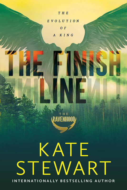 The Finish Line: The Evolution of a King (Ravenhood Trilogy #3)