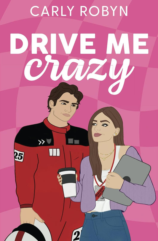 Drive Me Crazy