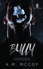 Bully (The Line Walkers)