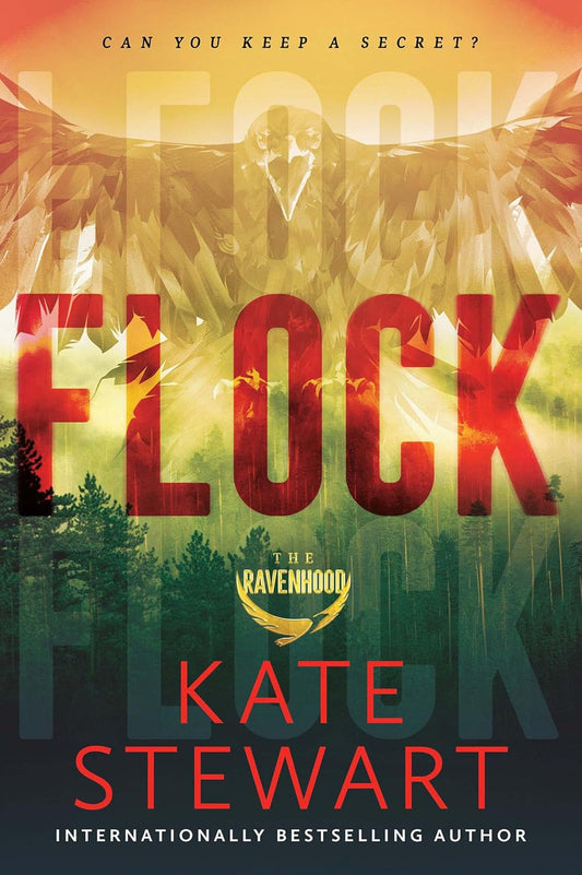 Flock (Ravenhood Trilogy #1)