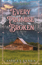 Every Promise Broken