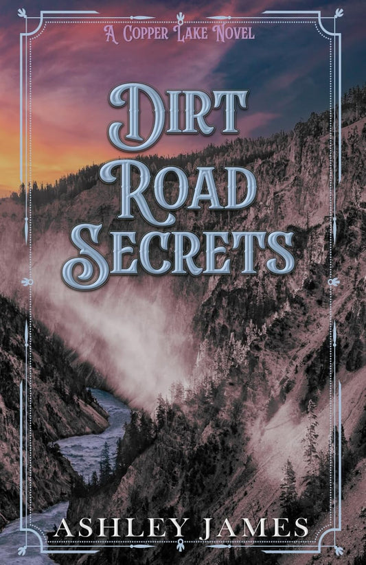 Dirt Road Secrets