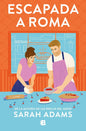 Escapada A Roma