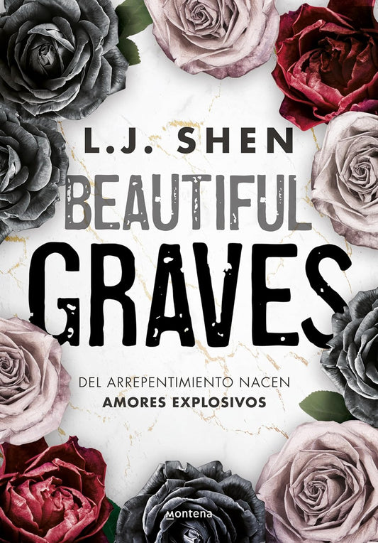 Beautiful Graves: del Arrepentimiento Nacen Amores Explosivos