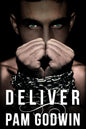 Deliver (Deliver Book 1)