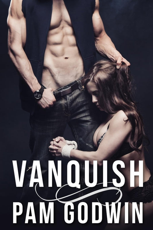 Vanquish (Deliver Book 2)