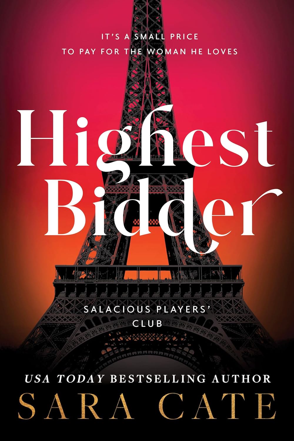 Highest Bidder (Salacious Players Club #5)