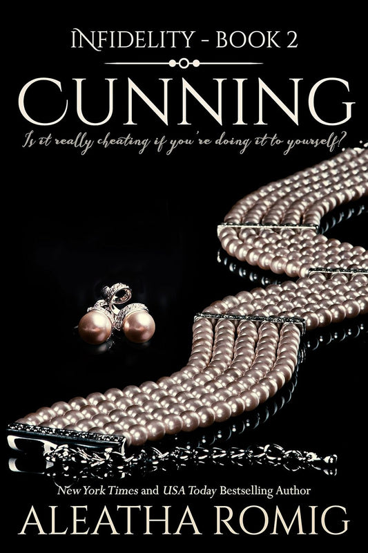 Cunning: Infidelity Book 2