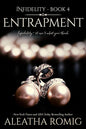 Entrapment: Infidelity 4