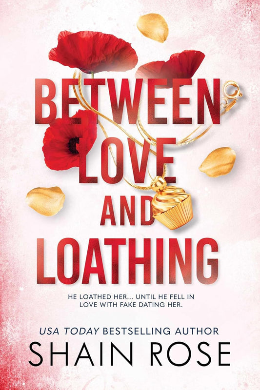 Between Love and Loathing (Hardy Billionaire Brothers #2)