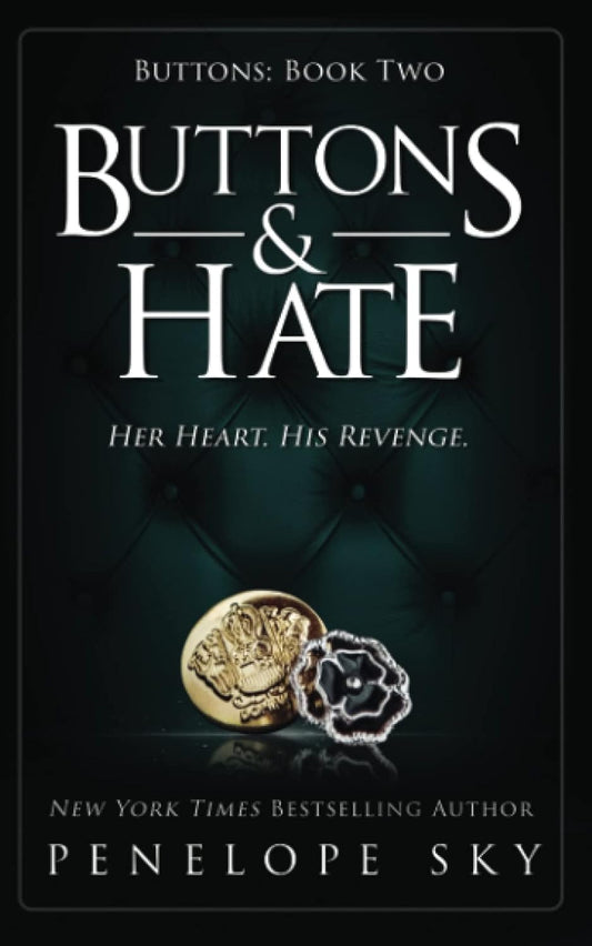 Buttons and Hate (Barsetti Crime Family #2)