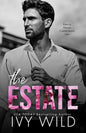 The Estate: A Small Town Office Romance