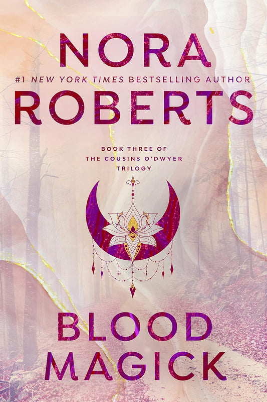 Blood Magick (The Cousins O'Dwyer Trilogy, Book 3)