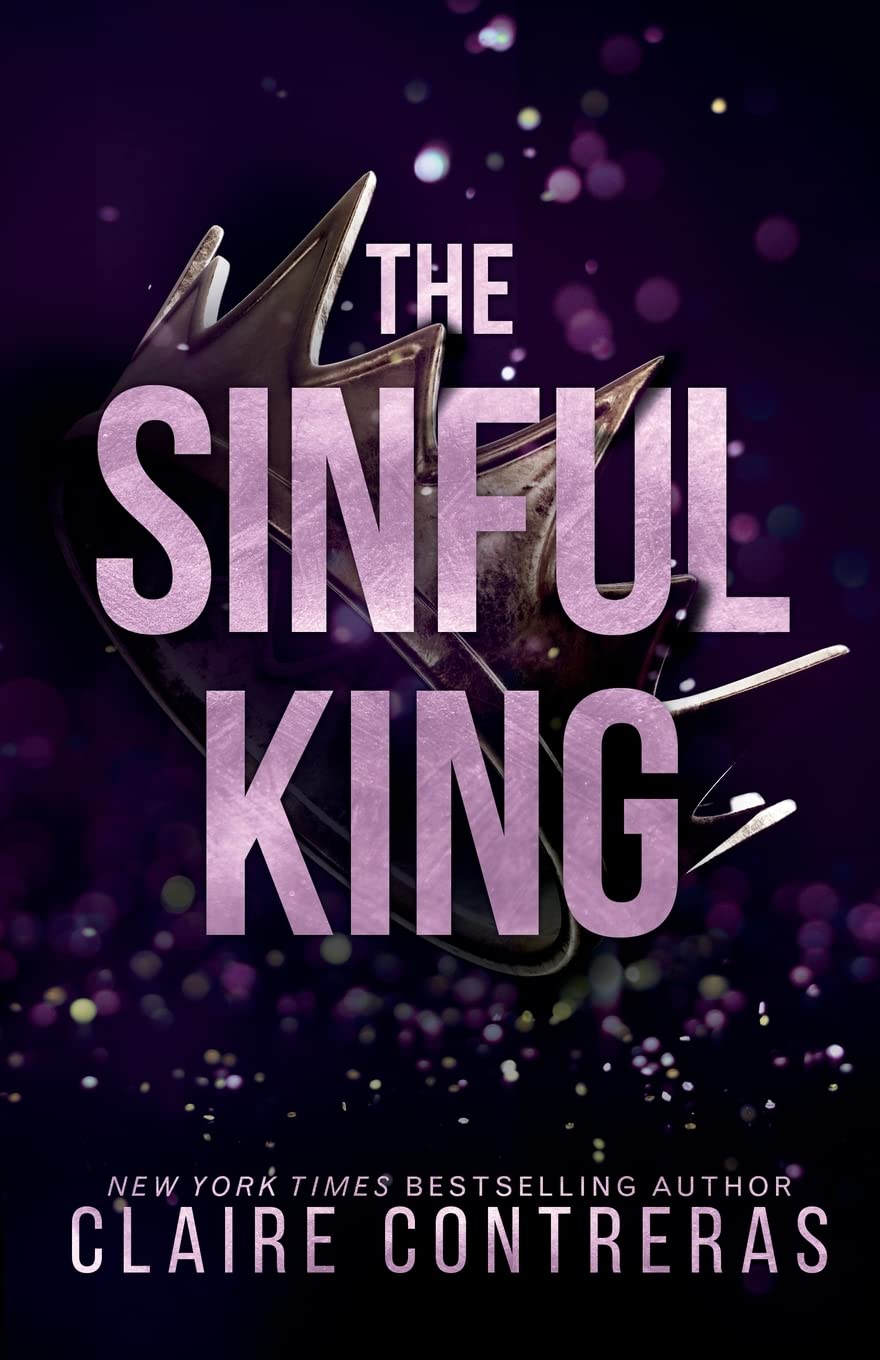 The Sinful King (Naughty Royals #1)