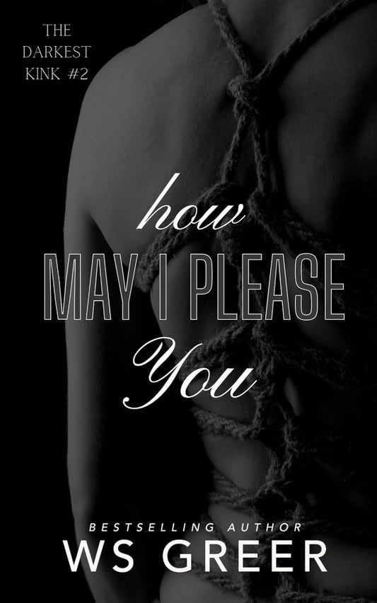 How May I Please You