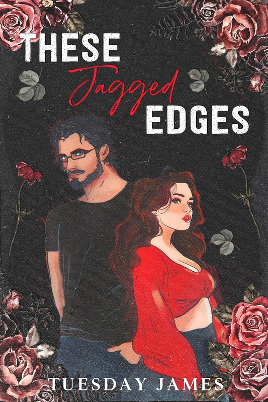 These Jagged Edges