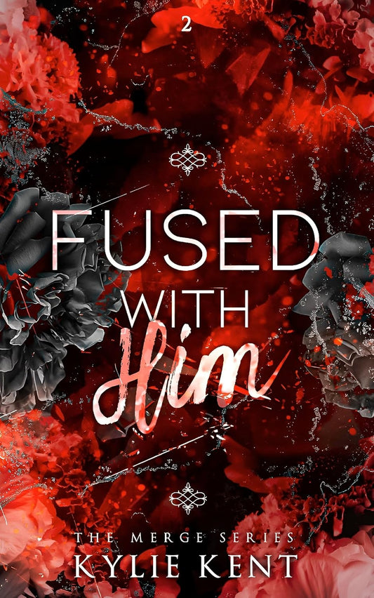 Fused With Him (Merge Series #2)