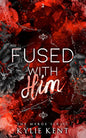 Fused With Him (Merge Series #2)