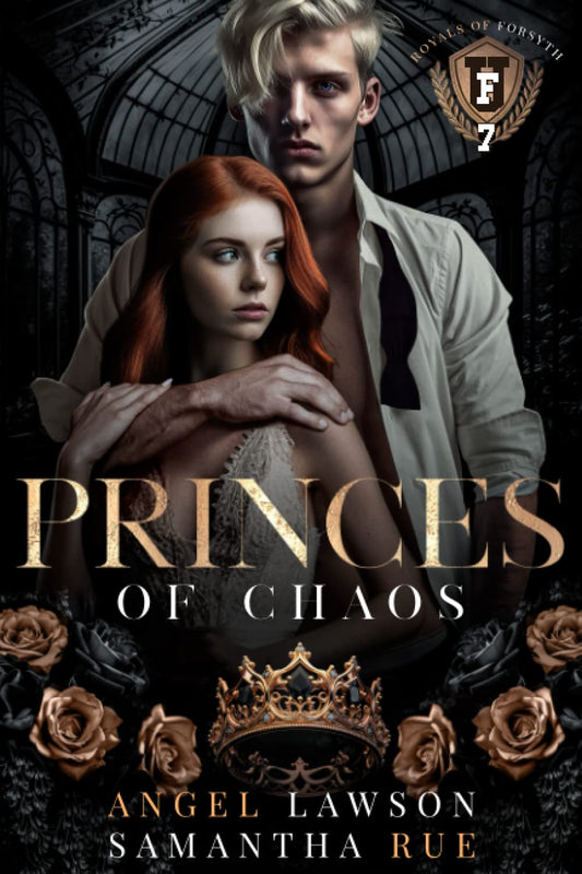 Princes of Chaos (Royals of Forsyth U #7)