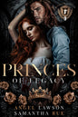 Princes of Legacy (Royals of Forsyth U #9)