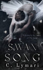 Swan Song, Alternate Edition (Dance of the Dead)