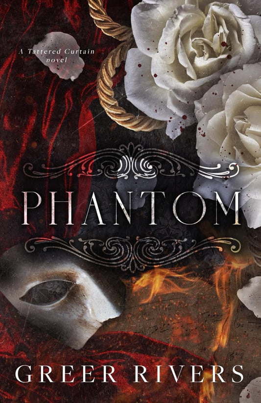 Phantom (Tattered Curtain Series #1)