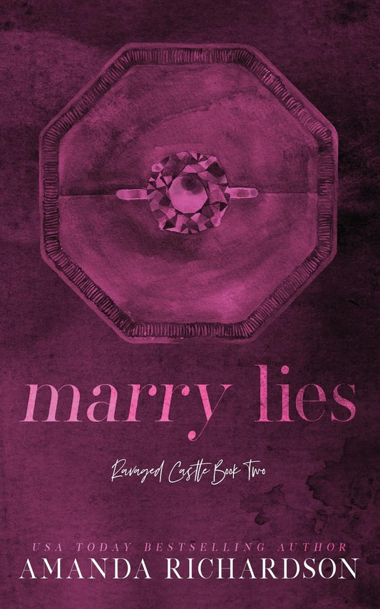 Marry Lies (Ravaged Castle #2)