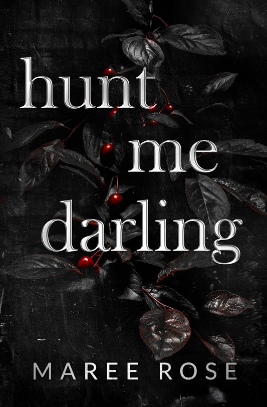 Hunt Me Darling (The Darling Games Book 1)