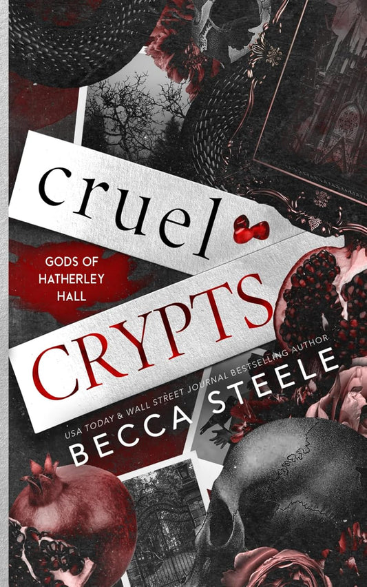 Cruel Crypts (Gods of Hatherley Hall #1)