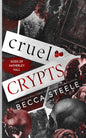 Cruel Crypts (Gods of Hatherley Hall #1)