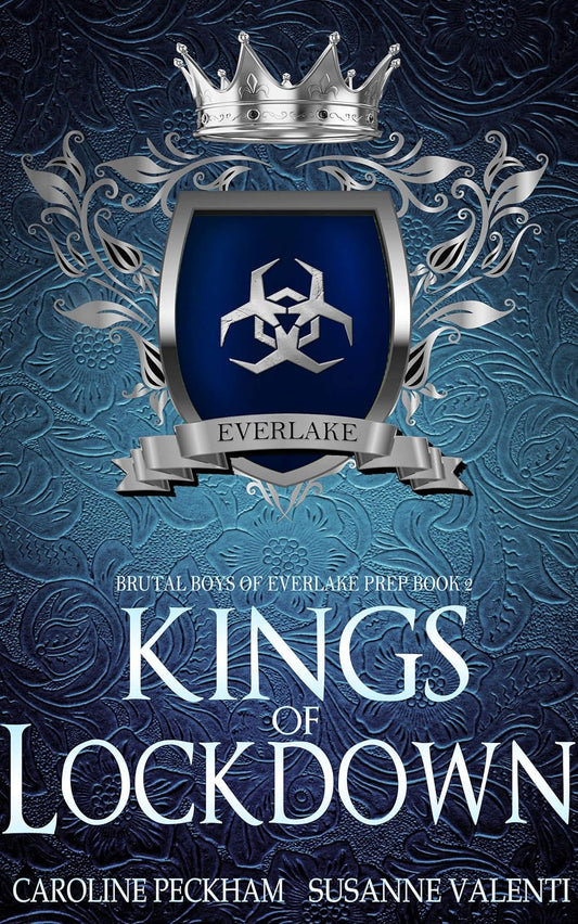 Kings of Lockdown (Brutal Boys of Everlake Prep Book 2)