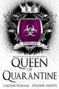 Queen of Quarantine (Brutal Boys of Everlake Prep #4)
