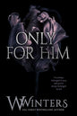 Only For Him