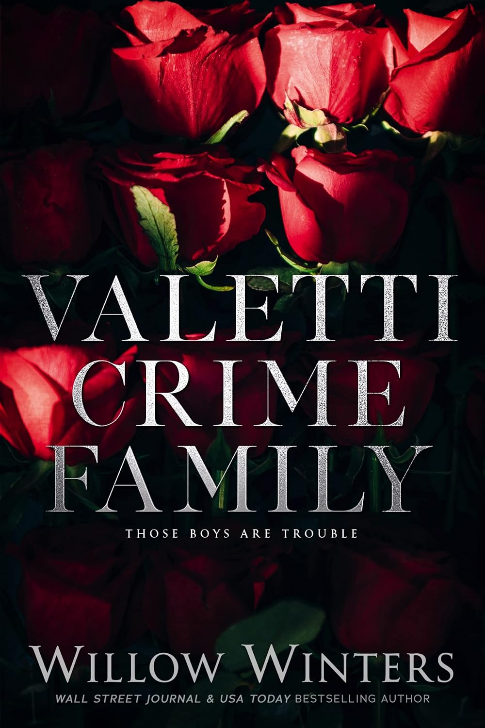Valetti Crime Family (Those Boys Are Trouble)