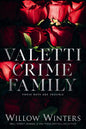 Valetti Crime Family (Those Boys Are Trouble)