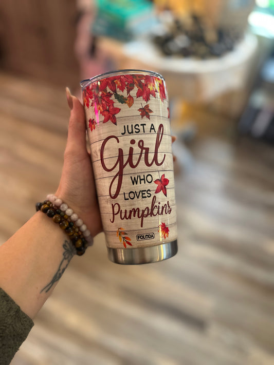 Just a Girl Pumpkin Tumbler