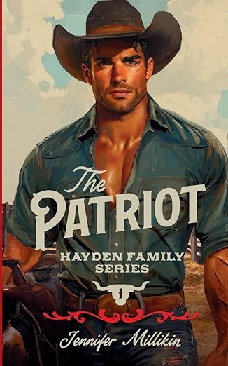 The Patriot (Hayden Family Series #1)