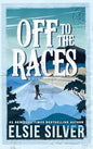 Off to the Races (Gold Rush Ranch #1)