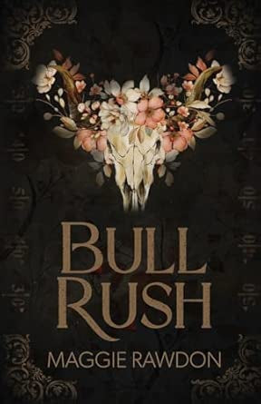 Bull Rush (The Quiet Horsemen #1)