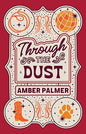 Through the Dust (Black Springs Ranch #2)