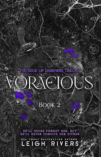 Voracious (Edge of Darkness Trilogy #2)