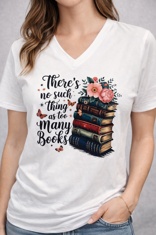 Too Many Books T-Shirt