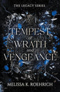 Tempest of Wrath and Vengeance (The Legacy Series #3)