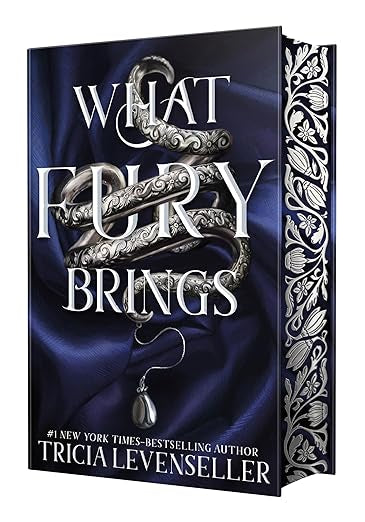 What Fury Brings (Wrath and Fury #1) Deluxe Edition