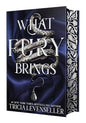What Fury Brings (Wrath and Fury #1) Deluxe Edition