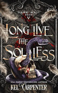 Long Live the Soulless (Dark Maji #5)
