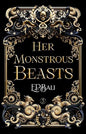 Her Monstrous Beasts (Her Vicious Beasts #5)