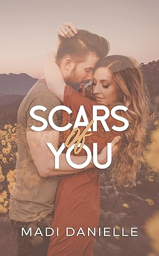 Scars of You (Amity #2)