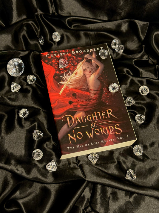 Daughter Of No Worlds (War of Lost Heart #1) (Hardback)