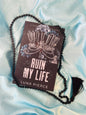 Ruin My Life (Sinners and Angels)